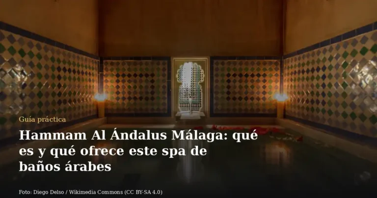 Hammam Al Ándalus Málaga: qué es y qué ofrece este spa de baños árabes