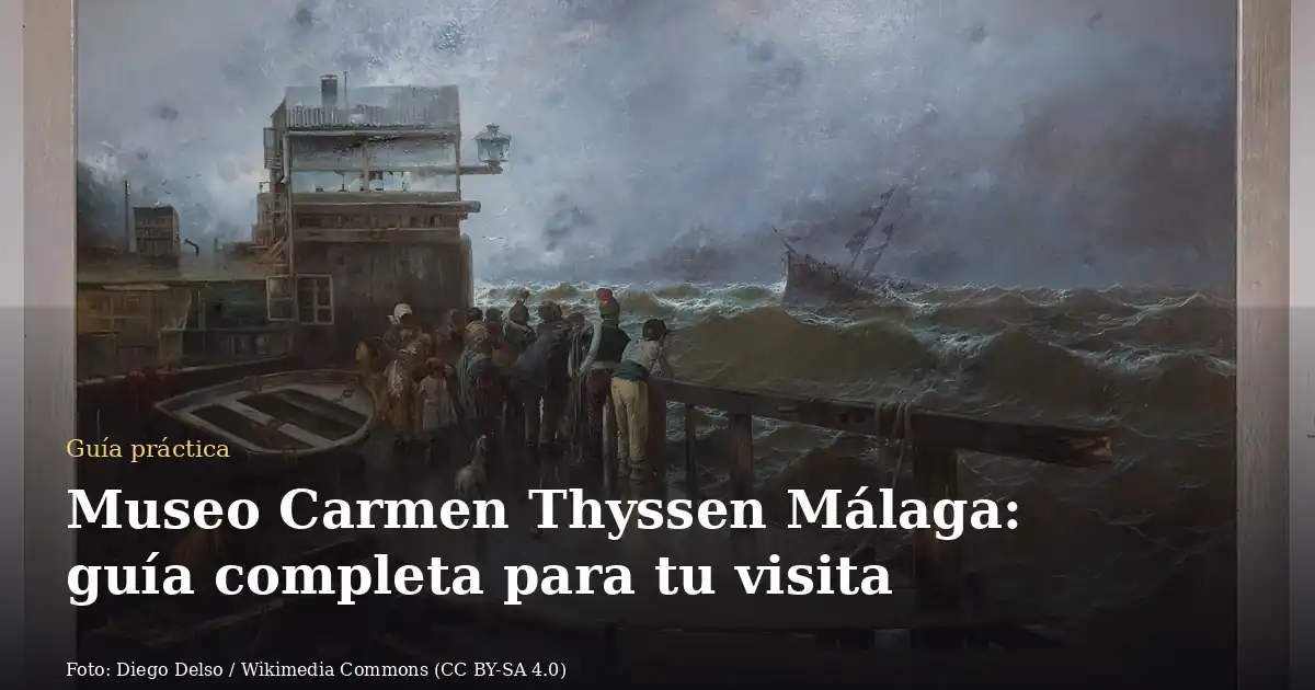 Museo Carmen Thyssen Málaga: guía completa para tu visita