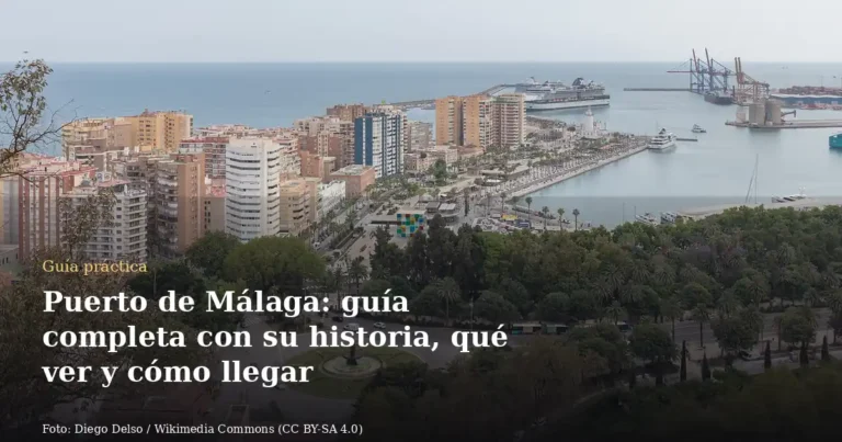 Puerto de Málaga: guía completa con su historia, qué ver y cómo llegar