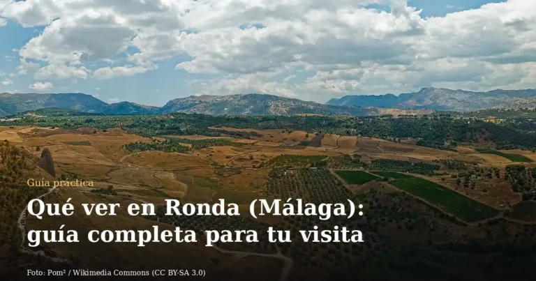 Qué ver en Ronda (Málaga): guía completa para tu visita